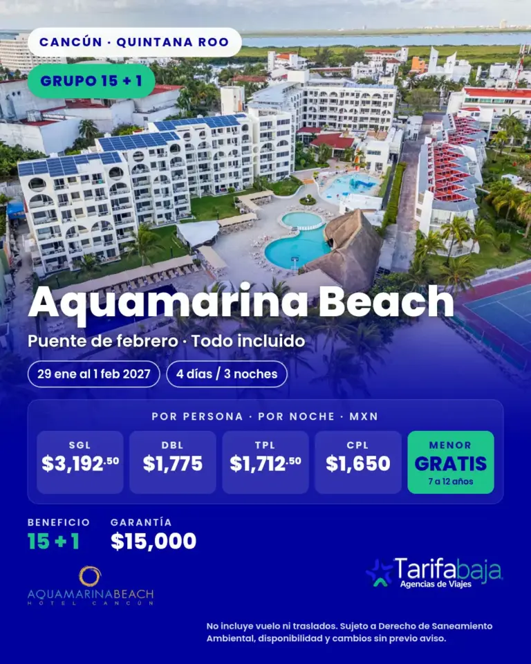 Flyer de Grupo Aquamarina Beach Cancún · Puente de febrero 2027